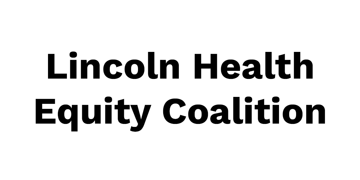 Lincoln Health Equity Coalition